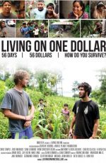 دانلود مستند Living on One Dollar 2013