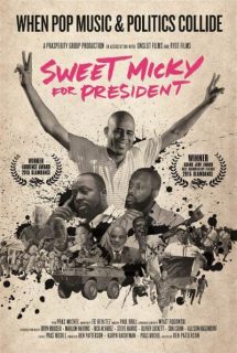 دانلود مستند Sweet Micky for President 2015