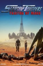 دانلود انیمیشن Starship Troopers: Traitor of Mars 2017
