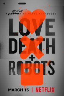 دانلود سريال Love, Death & Robots 2019