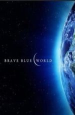 دانلود مستند Brave Blue World 2019