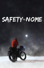 دانلود مستند Safety to Nome 2019