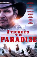 دانلود فیلم 3 Tickets to Paradise 2021