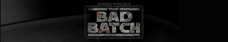 دانلود سریال 2021 Star Wars: The Bad Batch