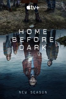 دانلود سریال Home Before Dark 2020