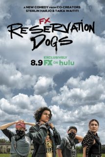 دانلود سریال Reservation Dogs 2021