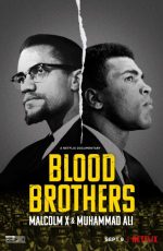 دانلود مستند Blood Brothers: Malcolm X And Muhammad Ali 2021