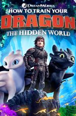 دانلود انیمیشن How to Train Your Dragon: The Hidden World 2019