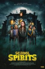 دانلود فیلم School Spirits 2017