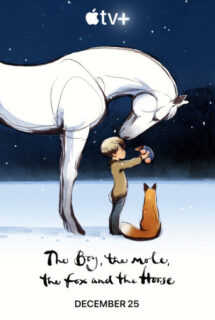 The Boy the Mole the Fox and the Horse 2022 (پسر، موش کور، روباه و اسب)