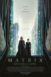 The Matrix: Resurrections 2021 (رستاخیزهای ماتریکس)