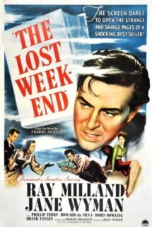 The Lost Weekend 1945 (تعطیلی ازدست‌رفته)