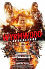 Wyrmwood: Apocalypse 2021