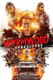 Wyrmwood: Apocalypse 2021